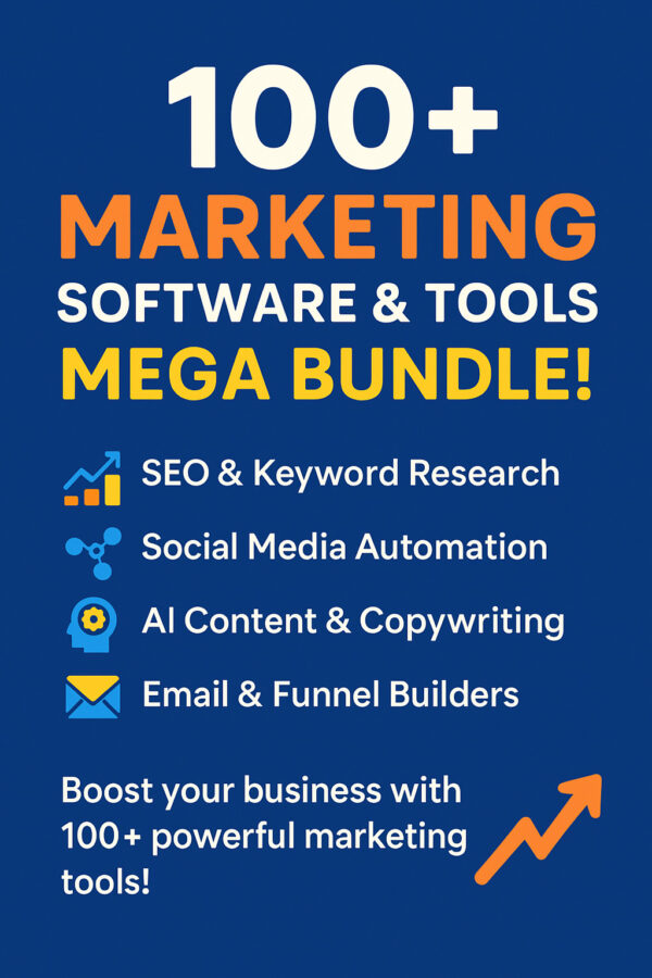 100+ Marketing Software & Tools MEGA BUNDLE – Boost Your Business Like a Pro!